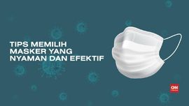 VIDEO: Tips Memilih Masker yang Nyaman dan Efektif