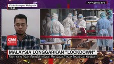 VIDEO: Malaysia Longgarkan 'Lockdown'