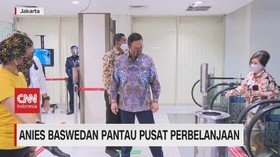 VIDEO: Anies Baswedan Pantau Pusat Perbelanjaan