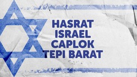 INFOGRAFIS: Hasrat Israel Caplok Tepi Barat