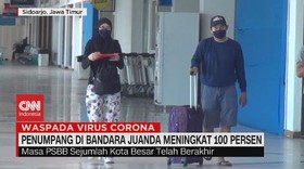 VIDEO: PSBB Berakhir, Penumpang di Bandara Juanda Naik 100%