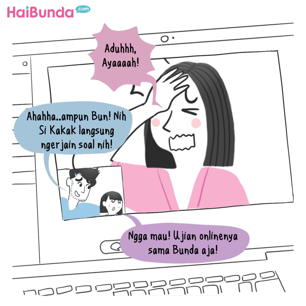 Bubun pusing si Kakak enggak disiplin ujian dari rumah.
