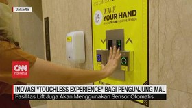 VIDEO: Inovasi 'Touchless Experience' Bagi Pengunjung Mal
