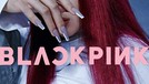 BLACKPINK BLACKPINK