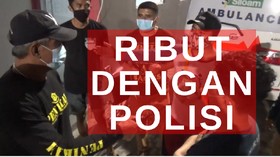 VIDEO: Keluarga Pasien Tewas Cekcok Dengan Polisi