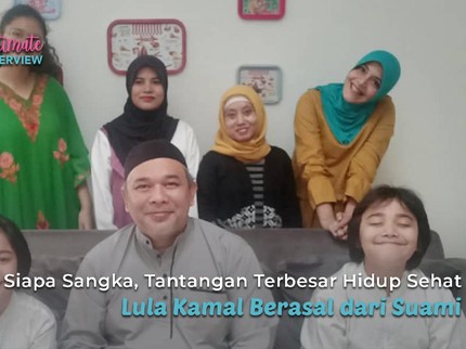 Siapa Sangka, Tantangan Terbesar Hidup Sehat Lula Kamal Berasal dari Suami