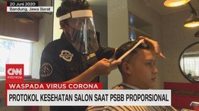 VIDEO: Protokol Kesehatan Salon Saat PSBB Proposional
