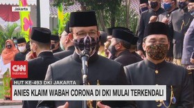 VIDEO: Anies Klaim Wabah Corona di DKI Mulai Terkendali