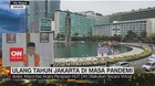 VIDEO: Ulang Tahun Jakarta di Masa Pandemi