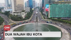 VIDEO: Dua Wajah Jakarta
