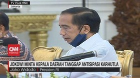 VIDEO: Jokowi Minta Kepala Daerah Tanggap Antisipasi Karhutla