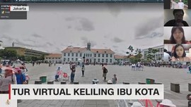 VIDEO: Tur Wisata Virtual Keliling Ibu Kota Jakarta