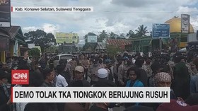 VIDEO: Demo Tolak TKA Tiongkok Berujung Rusuh
