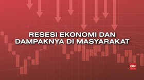 VIDEO: Dampak Resesi Ekonomi Bagi Masyarakat
