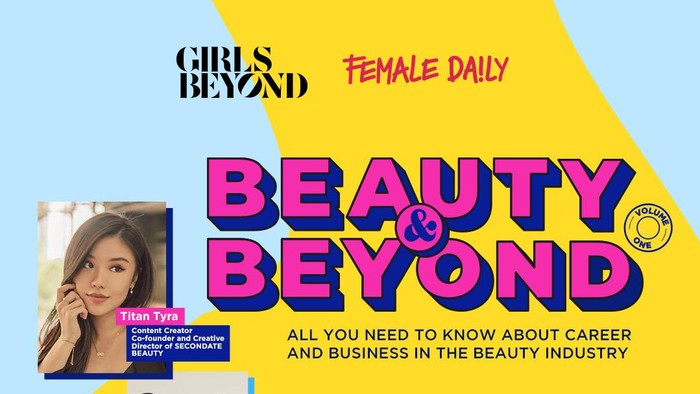 Beauty & Beyond, Webinar Seru untuk Anak Muda yang Penasaran dengan Beauty Industry!