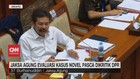 VIDEO: Jaksa Agung Evaluasi Kasus Novel Pasca Dikritik DPR