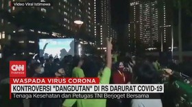 VIDEO: Kontroversi 'Dangdutan' di RS Darurat Covid-19