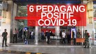 VIDEO: 6 Positif Covid-19, Pasar Tanah Abang Tetap Buka