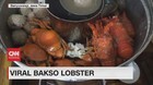 VIDEO: Menikmati Bakso Lobster & Bakso Kelapa Muda yang Unik