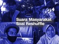 VIDEO: Siapa Menteri yang Pantas Diganti?