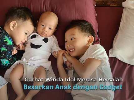 Curhat Winda Idol Merasa Bersalah Besarkan Anak dengan Gadget