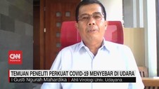 VIDEO: Temuan Peneliti Perkuat Covid-19 Menyebar di Udara