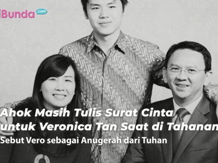 Surat Cinta Ahok untuk Veronica Tan Sebelum Cerai