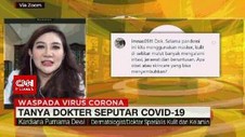 VIDEO: Tanya Dokter Seputar Covid-19