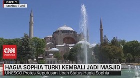 VIDEO: Hagia Sophia Turki Kembali Jadi Masjid