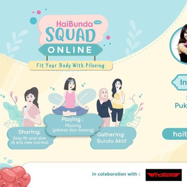 Tetap Sehat di Tengah Pandemi Bareng HaiBunda Squad