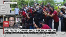 VIDEO: Ancaman Corona bagi Pekerja Media