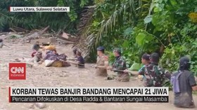 VIDEO: Korban Tewas Banjir Bandang Mencapai 21 Jiwa