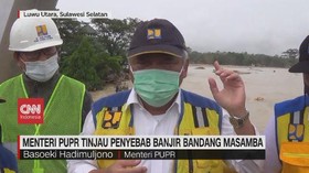 VIDEO: Menteri PUPR Tinjau Penyebab Banjir Bandang Masamba