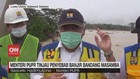 VIDEO: Menteri PUPR Tinjau Penyebab Banjir Bandang Masamba
