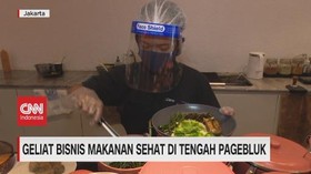 VIDEO: Geliat Bisnis Makanan Sehat di Tengah Pagebluk