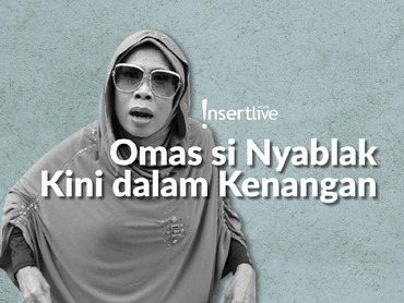Infografis: Omas si Nyablak Kini dalam Kenangan