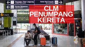VIDEO: Penumpang Kereta Jarak Jauh Harus Punya CLM