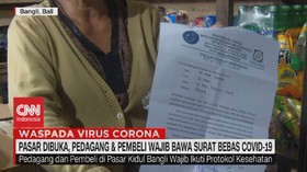 VIDEO: Pasar Dibuka, Wajib Bawa Surat Bebas Covid-19