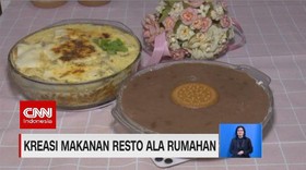 VIDEO: Kreasi Makanan Rumahan ala Resto