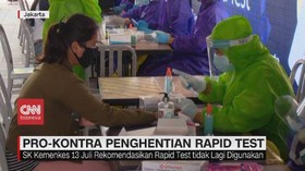 VIDEO: Kemenkes Sarankan Rapid Test Corona Dihentikan