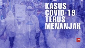 VIDEO: Kasus Covid-19 di Indonesia Terus Menanjak