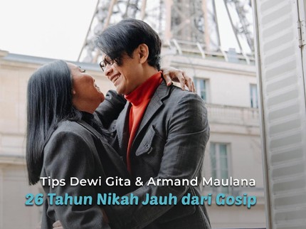 Tips Dewi Gita & Armand Maulana 26 Tahun Nikah Jauh dari Gosip