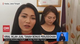 VIDEO: Viral Iklan Jual Tanah Dapat Bonus Istri
