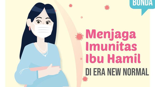 3 Tips Menjaga Imunitas Ibu Hamil di Era New Normal