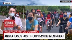 VIDEO: Kasus Covid-19 DKI Jakarta Meningkat