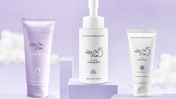 Like I'm 5, Skincare Terbaru yang Aman untuk Kulit Ibu dan Anak