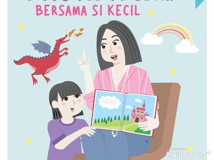 3 Tips Mendongeng Seru Bersama Si Kecil