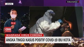 VIDEO: Angka Tinggi Kasus Positif Covid 19 Ibu Kota