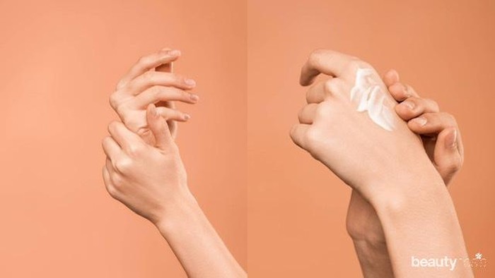 Tanganmu Tampak Lebih Tua Dibanding Wajah? Rawat dengan Tips Ini