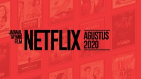 INFOGRAFIS: Jadwal Tayang Film Netflix Agustus 2020